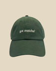 Got Matcha Cap