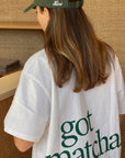 Got Matcha T-shirt